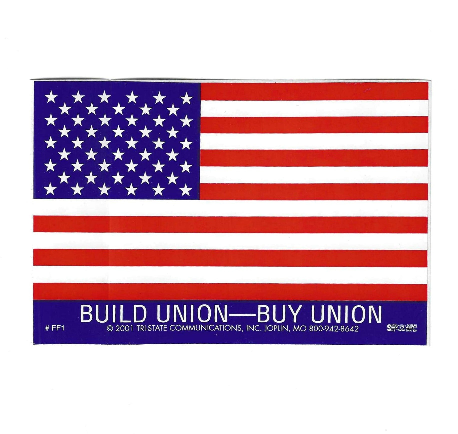 Build Union/Buy Union Large American Flag Sticker #FF1