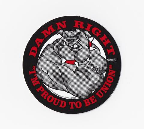 Damn Right Im Proud To Be Union Bulldog Hard Hat Sticker #S78