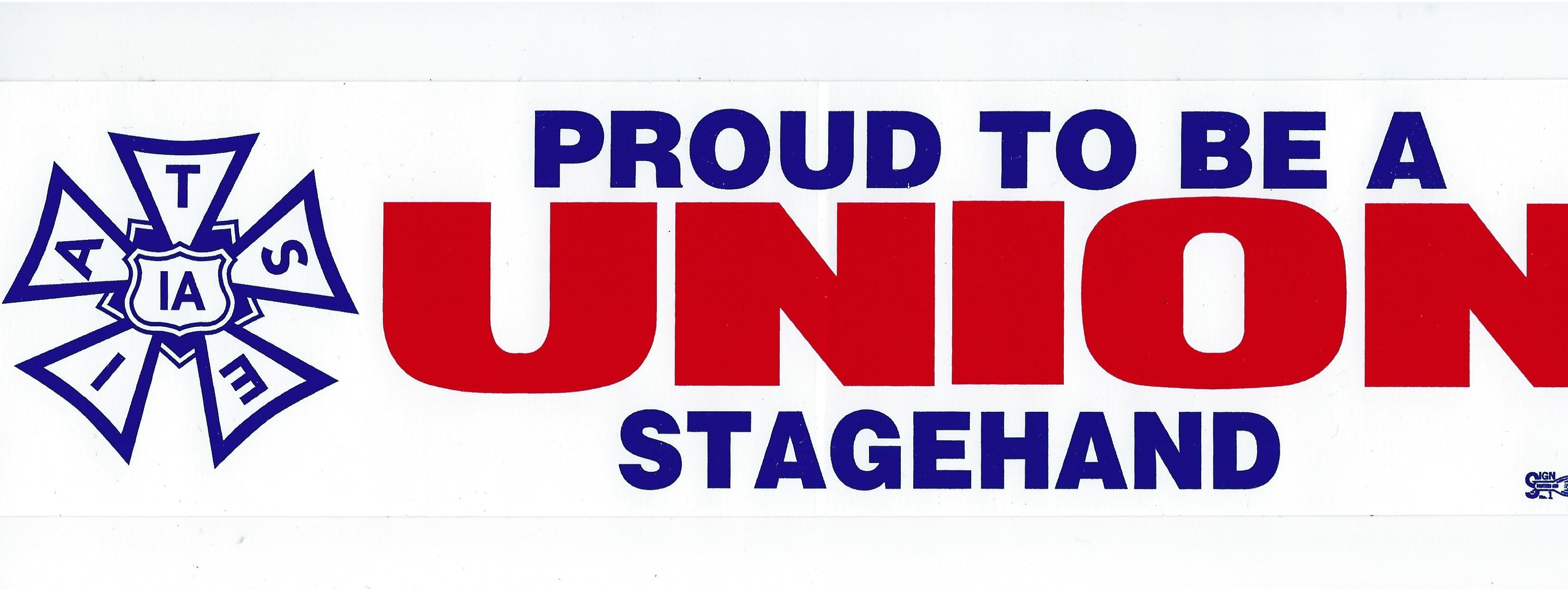 Proud to be Union Stagehand Bumper Sticker #BP-PTB-SH