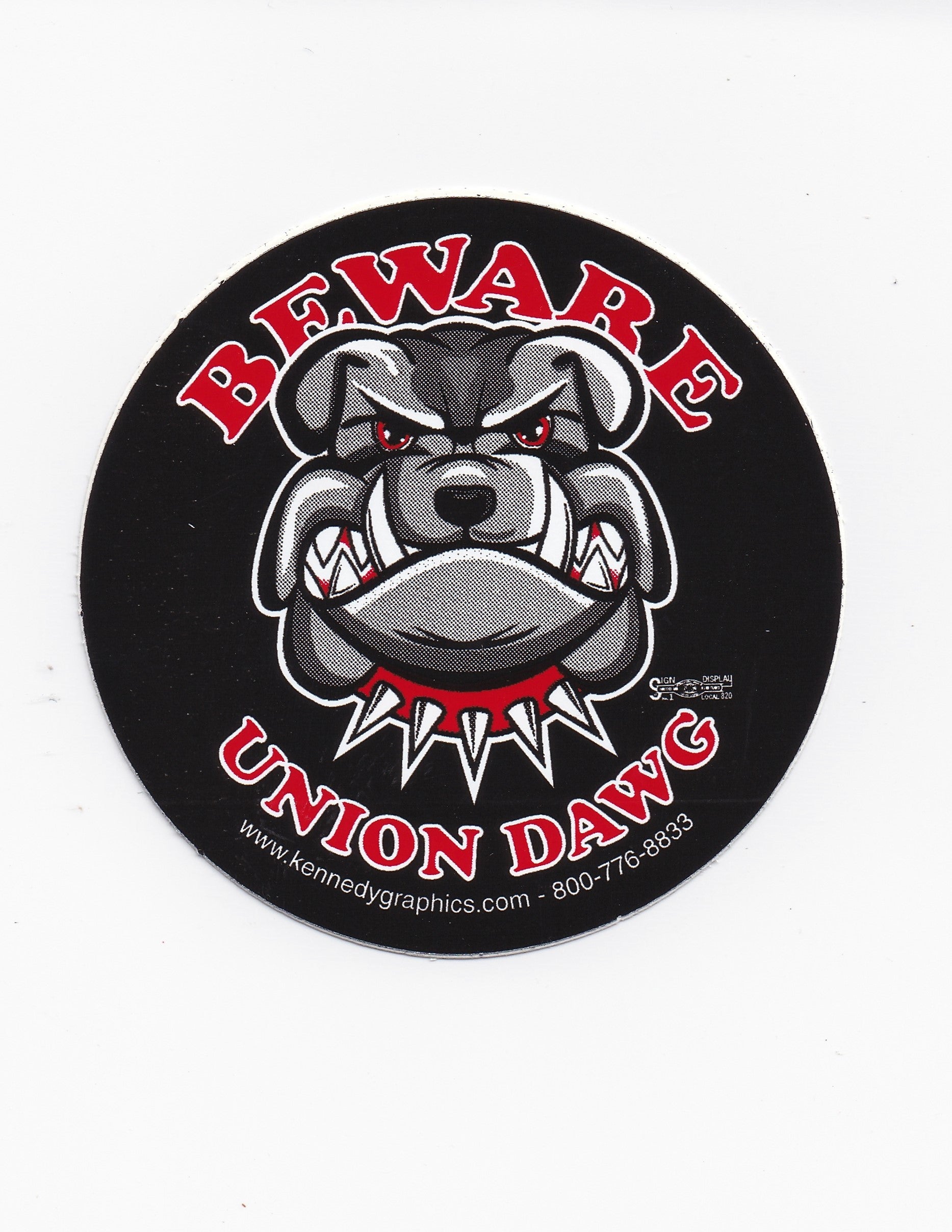 Beware of Union Dawg Hard Hat Sticker #S97