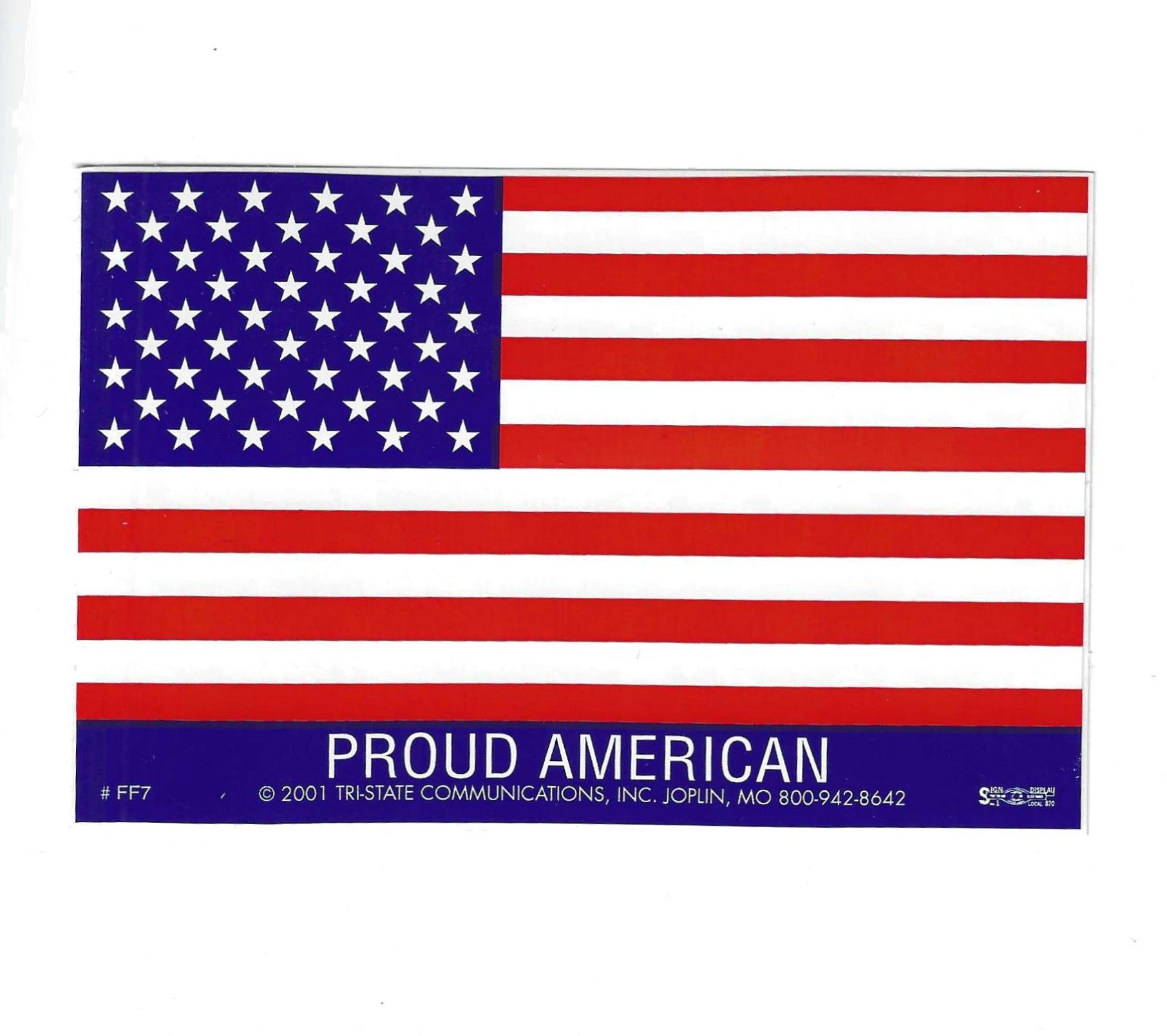 Proud American Large American Flag Sticker #FF-7