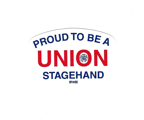 Proud to be Union Stagehand Hard Hat Sticker #HS-PTB-SH - HardHatGear