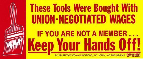 Keep Your Hands Off! w/Paintbrush Toolbox Decal #H-12 - HardHatGear