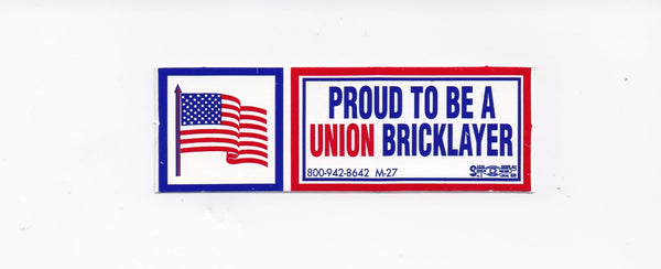 Proud to be Union Bricklayer Hard Hat Sticker #M27