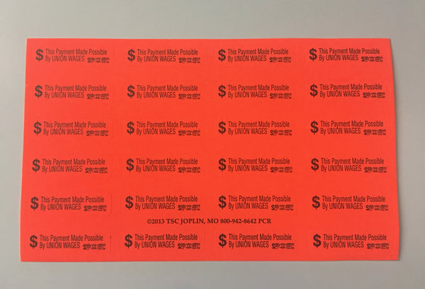 This Payment Made Possible By UNION WAGES Envelope Stickers 3-Pack #T-PRC - HardHatGear