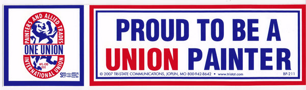 Proud to be a Union Painter Bumper Sticker #BP-211 - HardHatGear