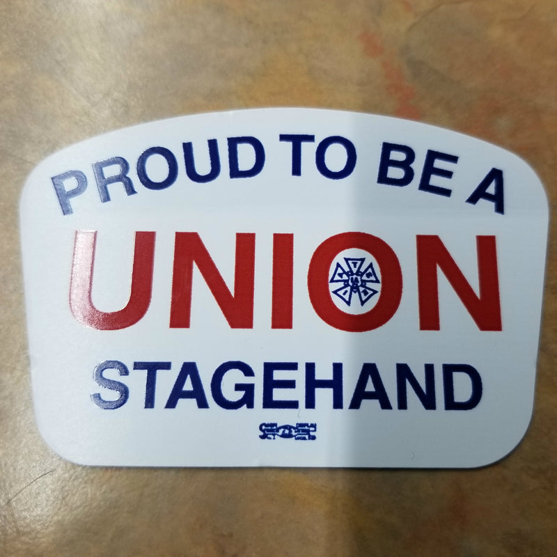 Proud to be Union Stagehand Hard Hat Sticker