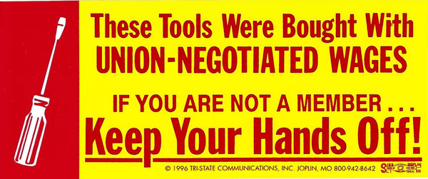 Keep Your Hands Off! w/Screwdriver Toolbox Decal #H-2 - HardHatGear