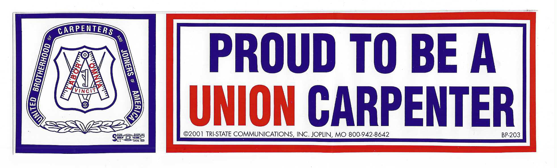 Proud to be a Union Carpenter Hard Sat Sticker #M14