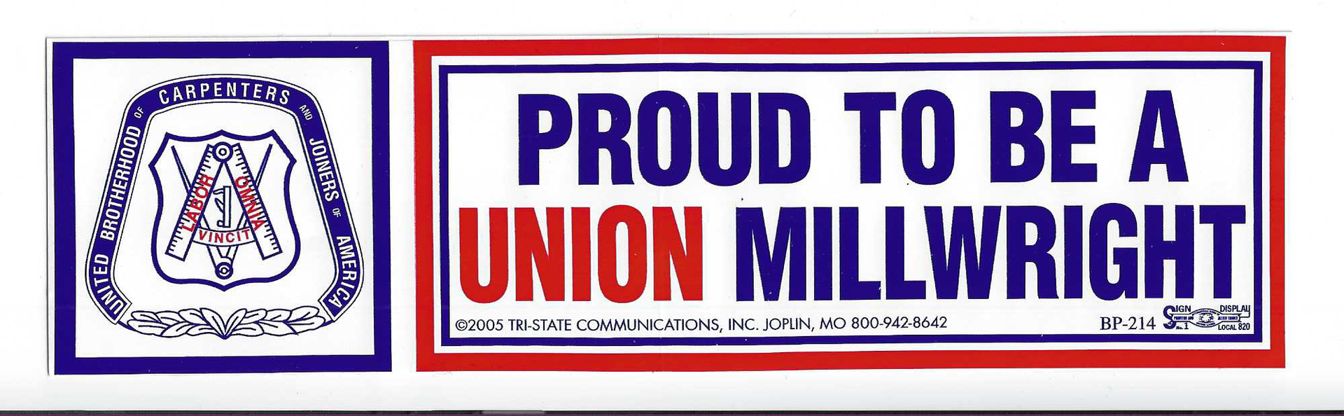 Proud to be a Union Millwright Bumper Sticker #BP-214-MW