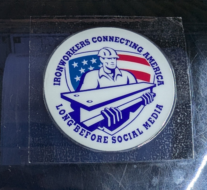 Ironworkers Connecting America Long Before Social Media Hardhat Sticker