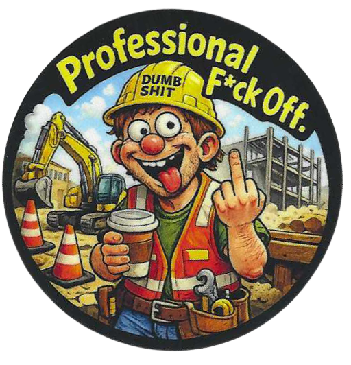 Professional F*ck Off Hard Hat Sticker