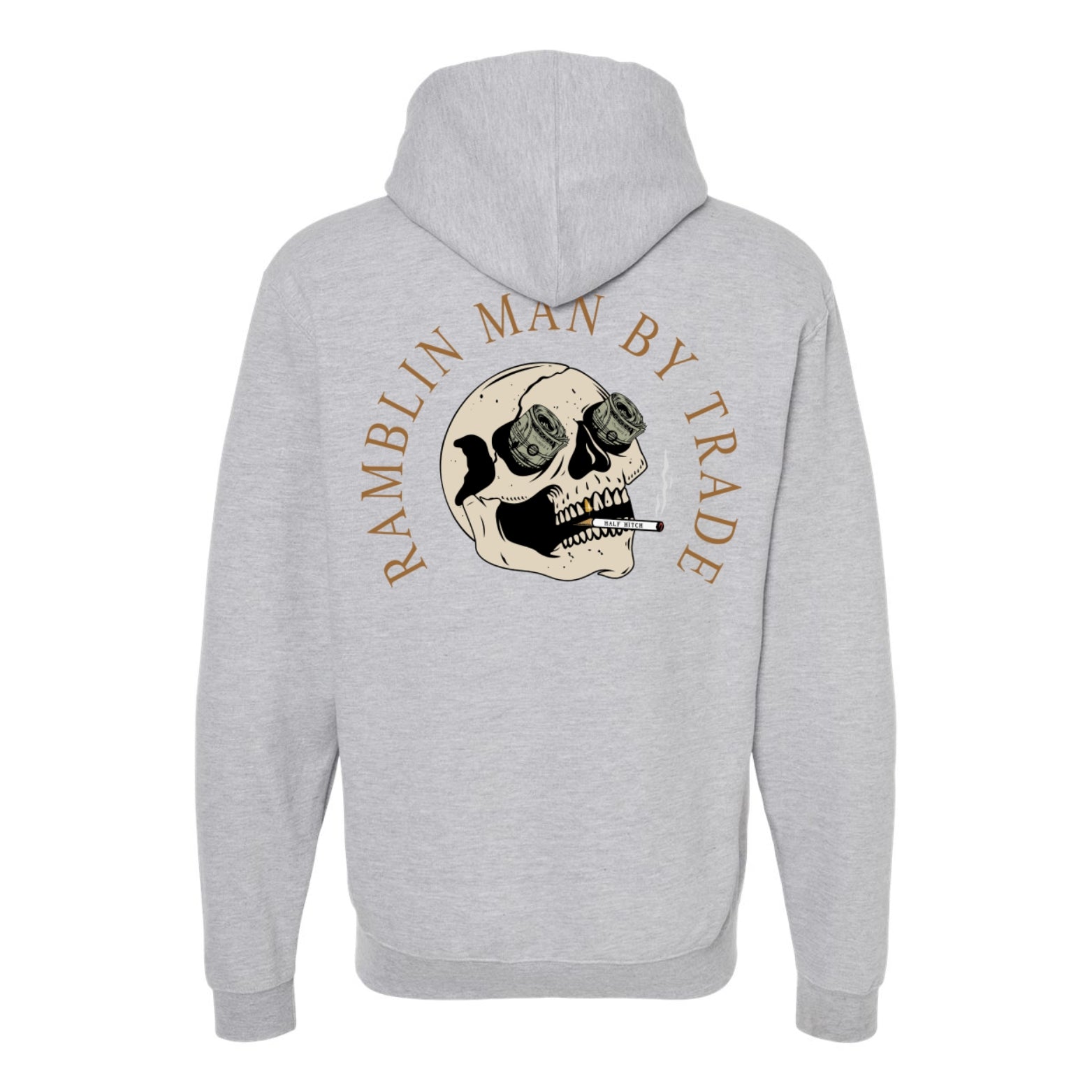 Ramblin' Man By Trade Hoody