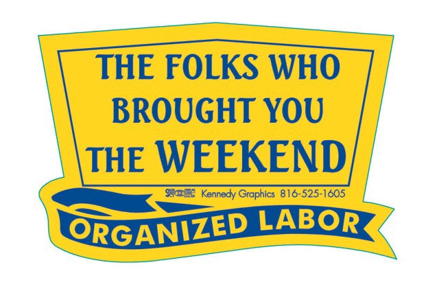 10 Pack - The Folks Who Brought You The Weekend Hardhat Stickers K-8 S-23…