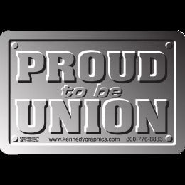 Proud To Be Union Chrome Hard Hat Decal