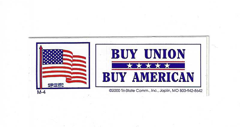 Buy Union, Buy American Hard Hat Sticker #M4
