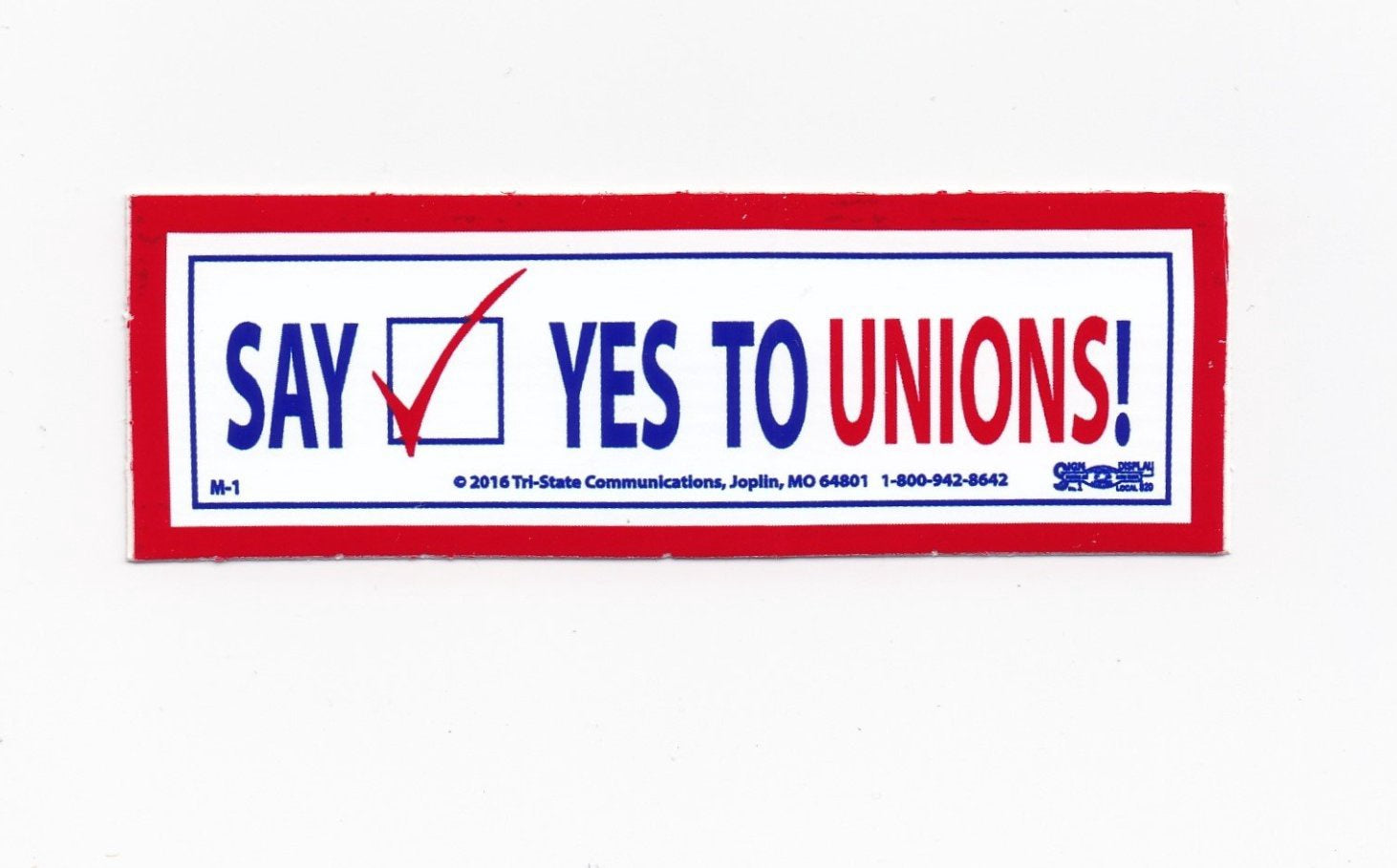 'Say Yes to Unions' Hard Hat Sticker #M1