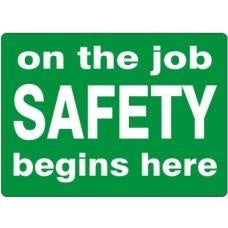 On the job Safety begins here Hard Hat Sticker #HM-21