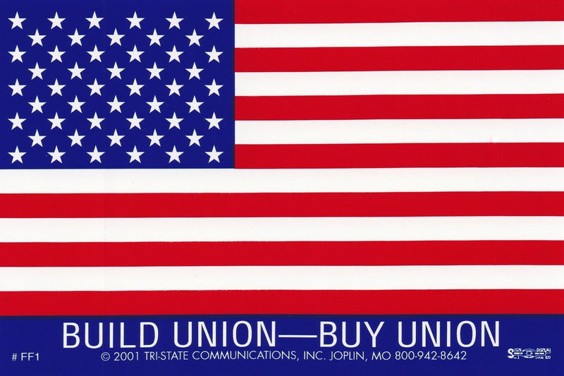 'Build Union/Buy Union' Large American Flag Sticker