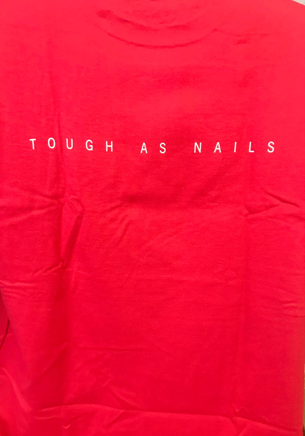 Prison Blues Tough As Nails T-Shirt-Clearance
