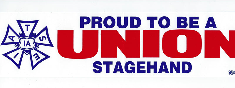 proud to be a union stagehand bumper sticker