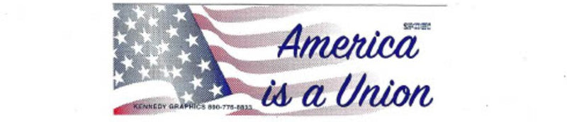 America is a Union Hard Hat Sticker S-31