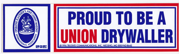 Proud to be a Union Drywaller Bumper Sticker #BP-205