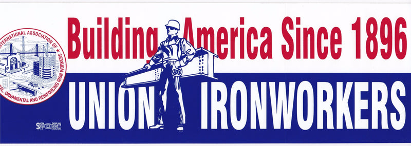 Building America Union Ironworker Bumper Sticker