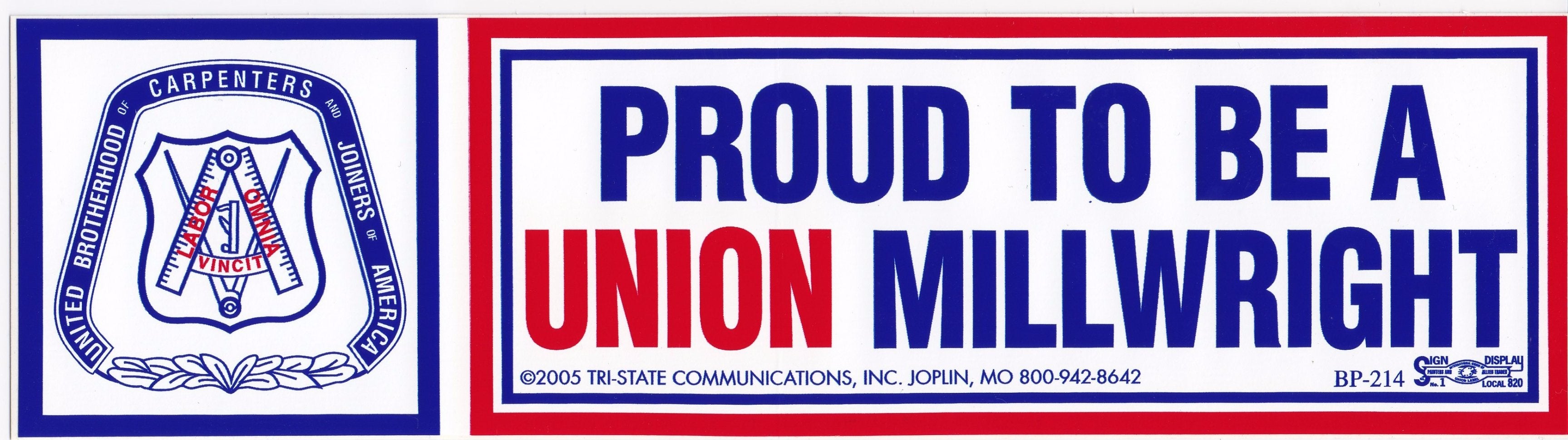 Proud to be a Union Millwright Bumper Sticker #BP-214-MW | HardHatGear