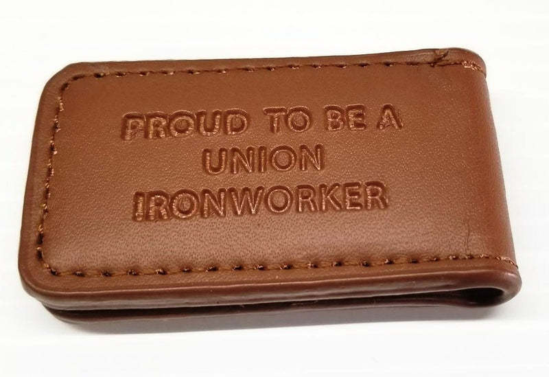 Proud to be a Union Ironworker Magnetic Money Clip